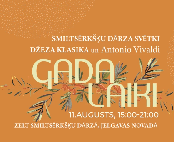  ZELT Smiltsērkšķu dārza svētki &quot;GADALAIKI&quot;  -          11. augusts, 2024